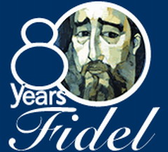 Fidel's 80th Anniversary